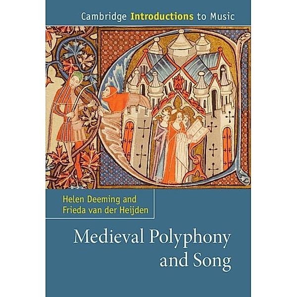 Medieval Polyphony and Song, Helen Deeming, Frieda van der Heijden
