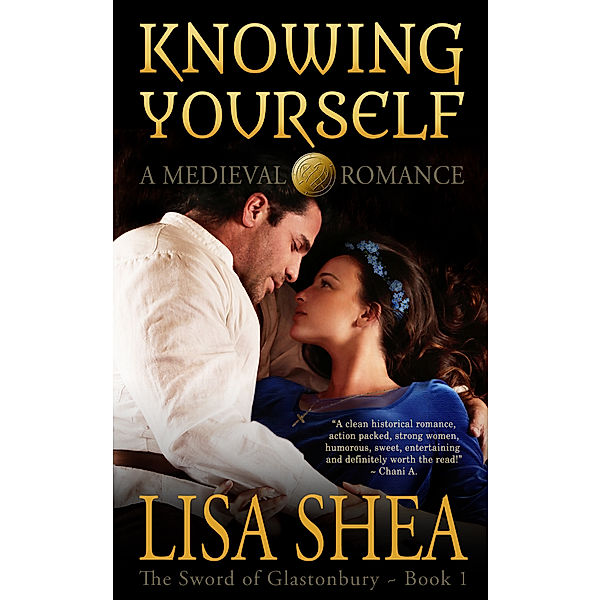 Medieval Romance by Lisa Shea: Knowing Yourself: A Medieval Romance, Lisa Shea