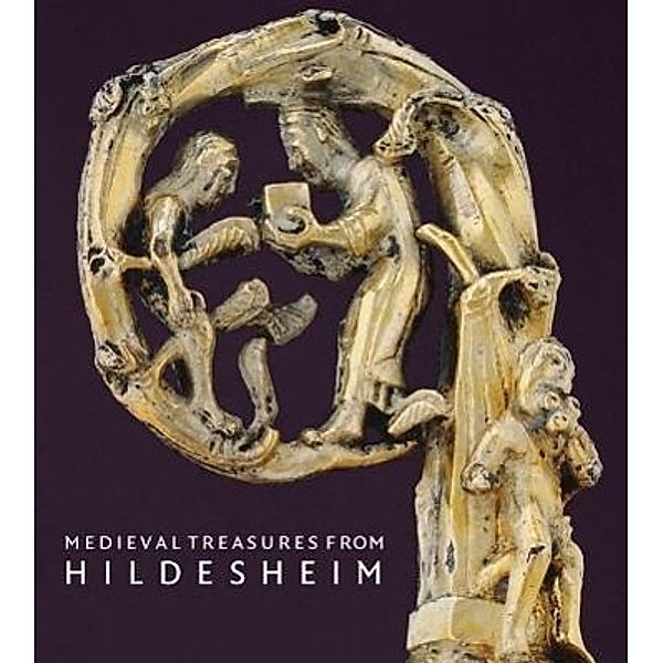 Medieval Treasures from Hildesheim, Peter Barnet, Michael Brandt