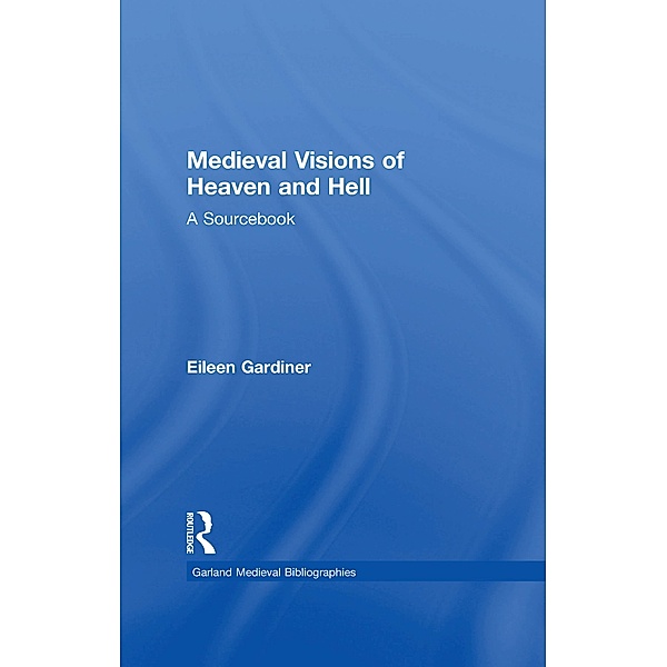 Medieval Visions of Heaven and Hell, Eileen Gardiner