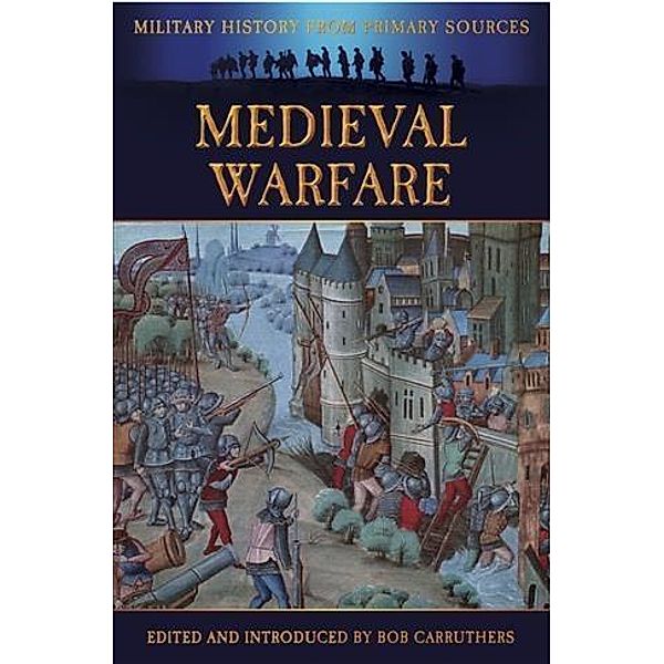 Medieval Warfare, Bob Carruthers