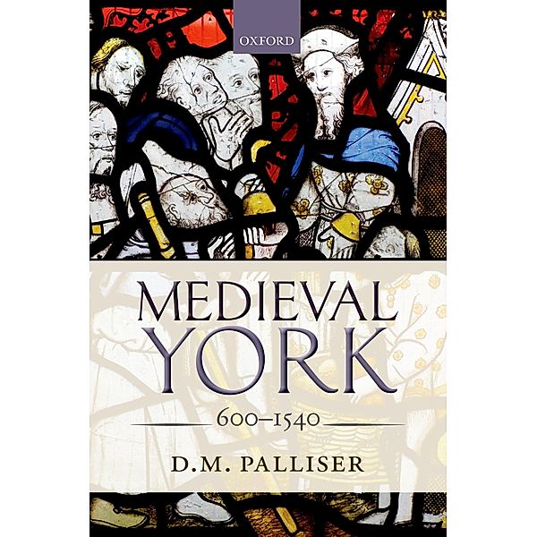 Medieval York, D. M. Palliser