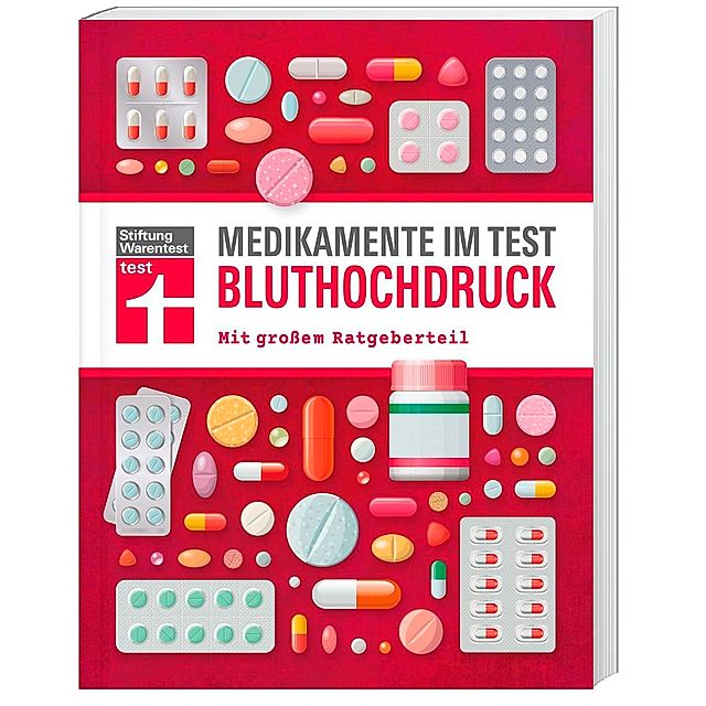 Medikamente im Test - Bluthochdruck Buch versandkostenfrei bei Weltbild.de  bestellen