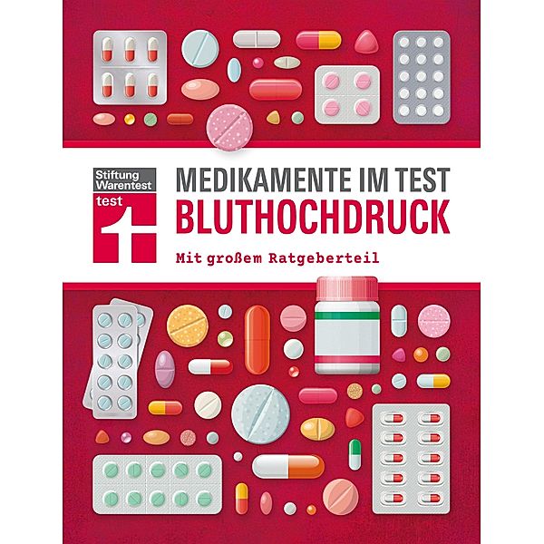 Medikamente im Test - Bluthochdruck