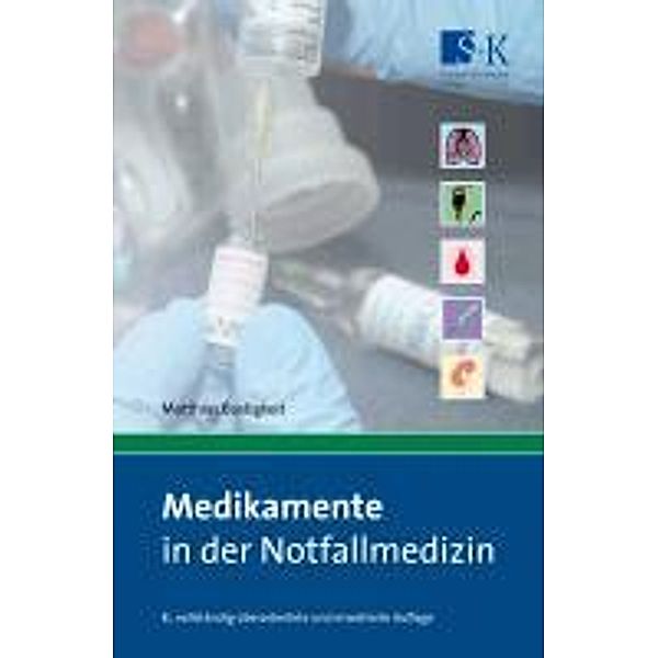 Medikamente in der Notfallmedizin, Matthias Bastigkeit