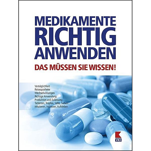 Medikamente richtig anwenden, Elisabeth Tschachler