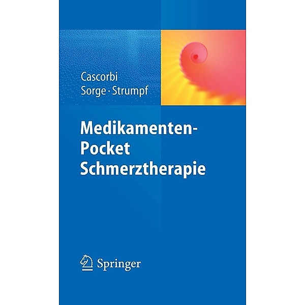 Medikamenten-Pocket Schmerztherapie, Ingolf Cascorbi, Jürgen Sorge, Michael Strumpf