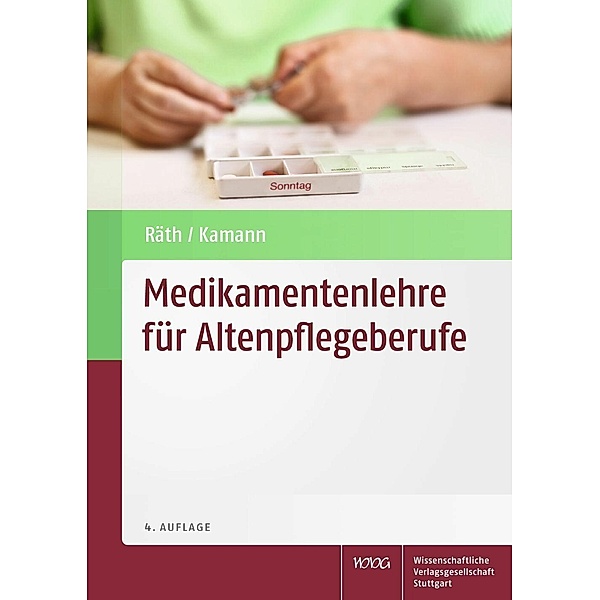 Medikamentenlehre für Altenpflegeberufe, Ulrich Räth