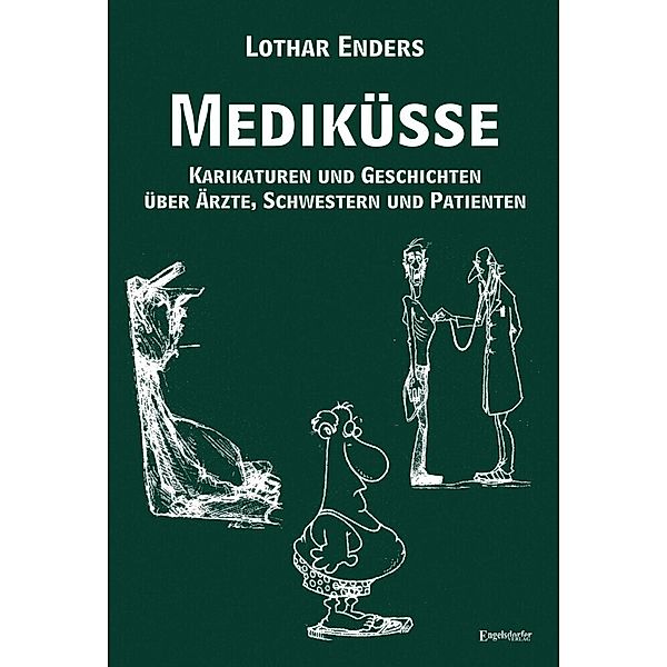 Mediküsse, Lothar Enders