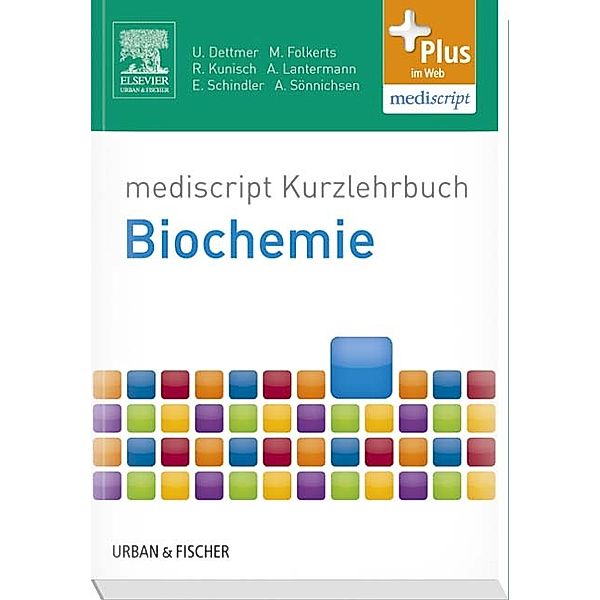 mediscript Kurzlehrbuch Biochemie, Thomas Kreutzig