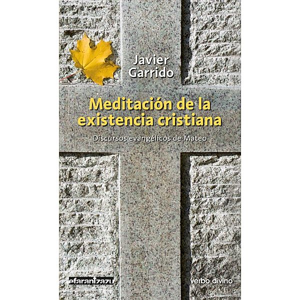 Meditación de la existencia cristiana / Surcos, Javier Garrido Goitia