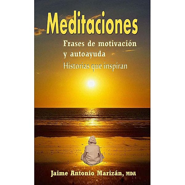 Meditaciones, Jaime Antonio Marizán
