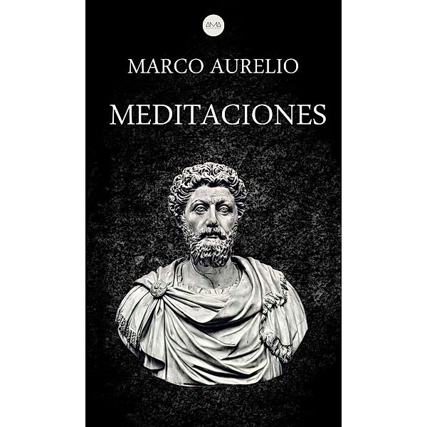 Meditaciones, Marco Aurelio