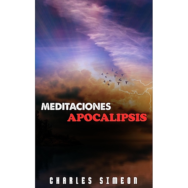 Meditaciones Apocalipsis, Charles Simeon
