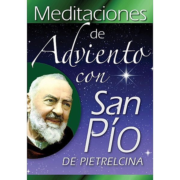 Meditaciones de Adviento con San Pío de Pietrelcina