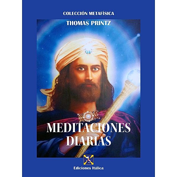 Meditaciones Diarias / Colección Metafísica, Thomas Printz