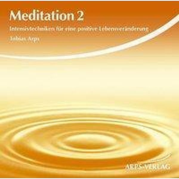 Meditation, 1 Audio-CD, Tobias Arps