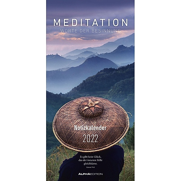 Meditation 2022 - Sreifenkalender 22 x45 cm - mit einer Spalte für Geburtstage und einer für Eintragungen - Familienkale