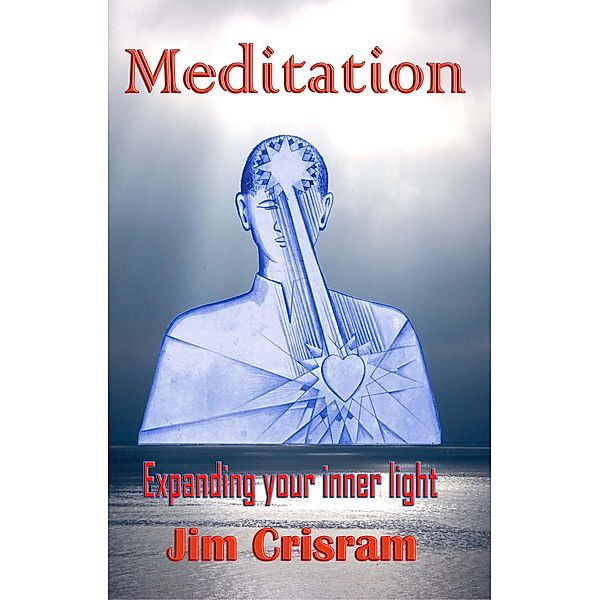 Meditation, Jim Crisram