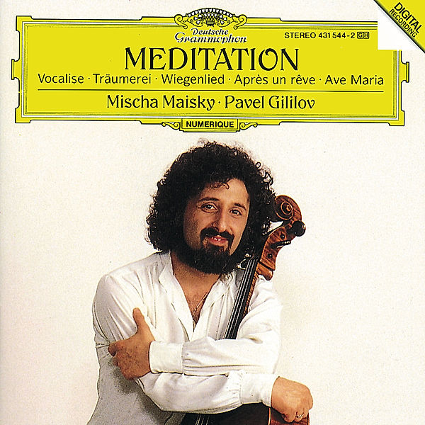 Meditation, Mischa Maisky, Pavel Gililov