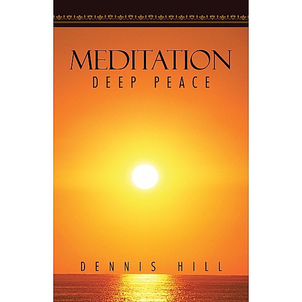 Meditation, Dennis Hill