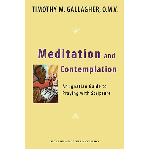 Meditation and Contemplation, Timothy M. Gallagher