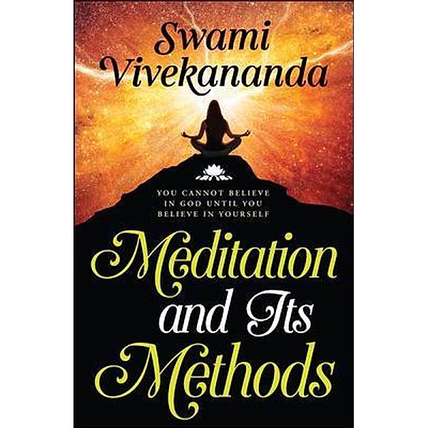 Meditation and Its Methods / Samaira Book Publishers, Swami Vivekananda