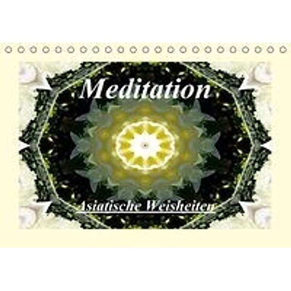Meditation - Asiatische Weisheiten (Tischkalender 2016 DIN A5 quer), Art-Motiva