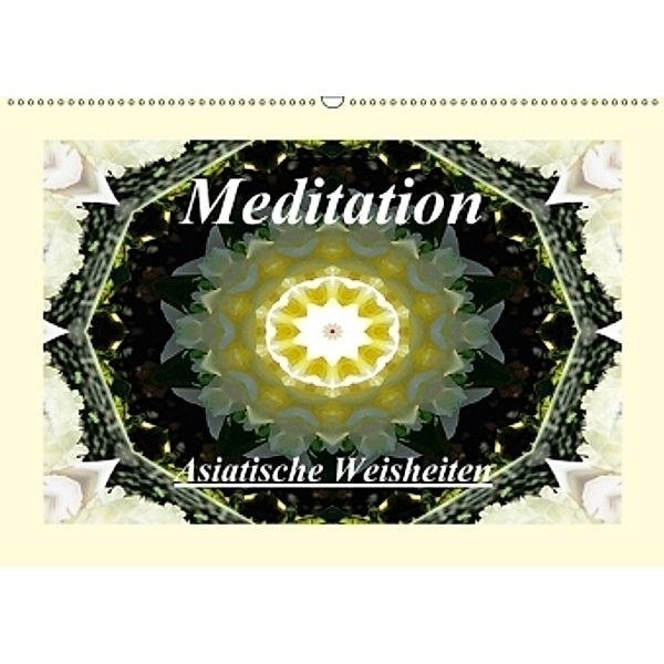 Meditation - Asiatische Weisheiten (Wandkalender 2017 DIN A2 quer), Art-Motiva