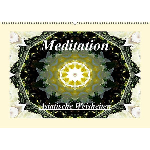 Meditation - Asiatische Weisheiten (Wandkalender 2019 DIN A2 quer), Art-Motiva