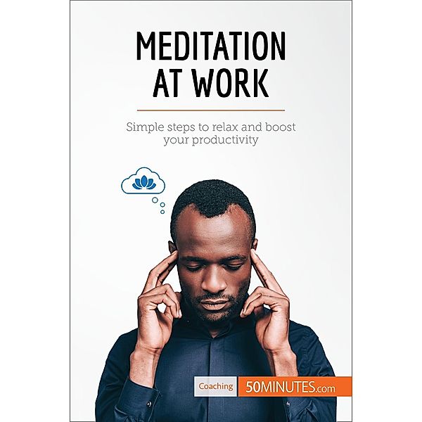 Meditation at Work, 50minutes
