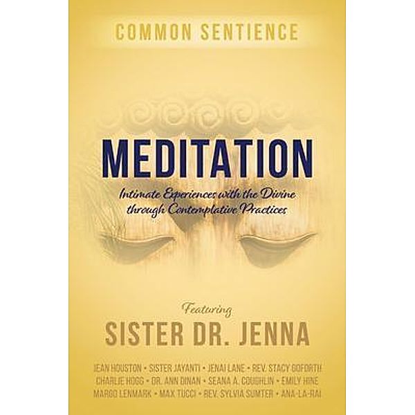Meditation / Common Sentience Bd.2, Sister Jenna