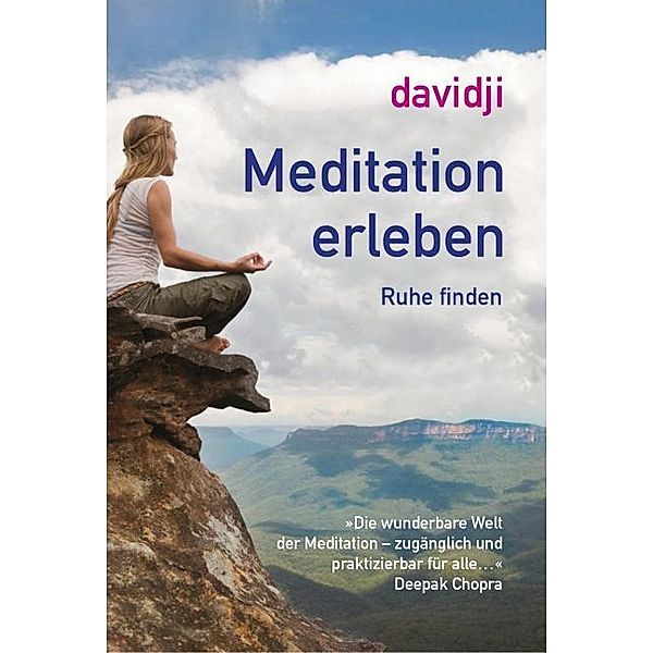 Meditation erleben, Davidji