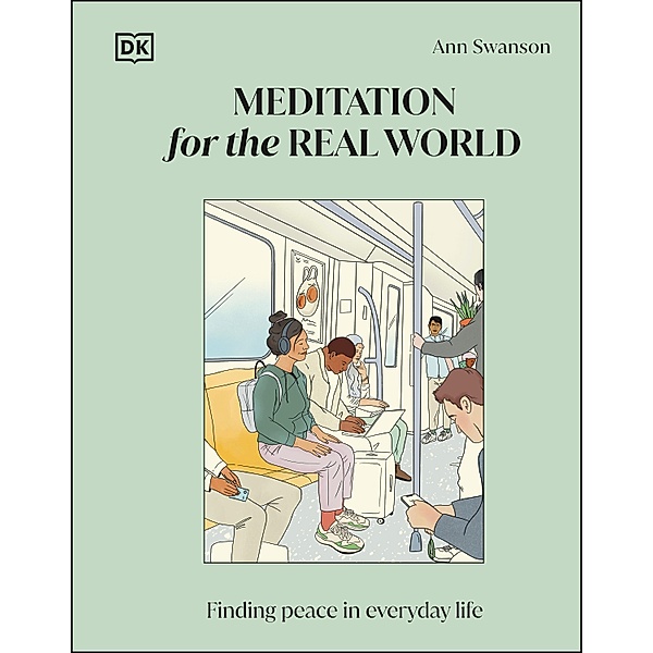 Meditation for the Real World, Ann Swanson
