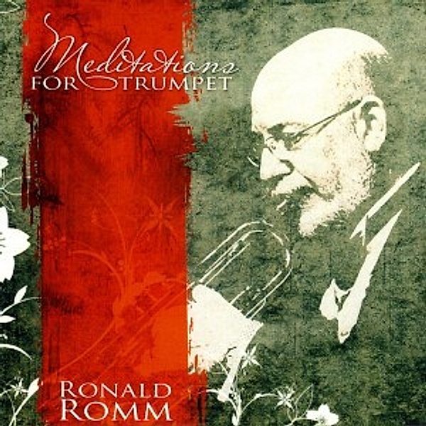 Meditation For Trumpet, Ronald Romm