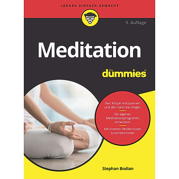 Meditation für Dummies, Stephan Bodian