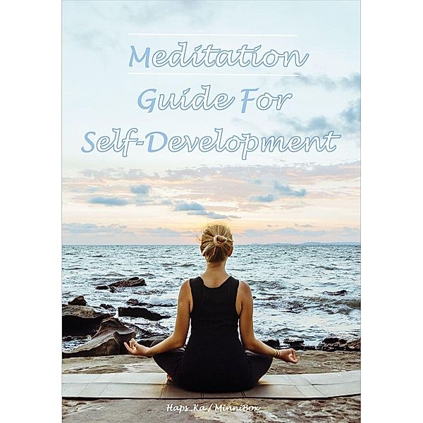 Meditation Guide For Self-Development, MinnieBox