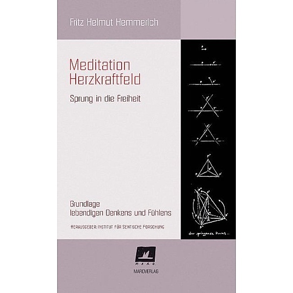 Meditation Herzkraftfeld, Fritz H. Hemmerich