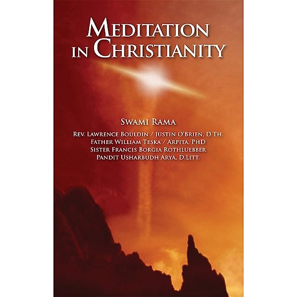 Meditation in Christianity, Swami Rama