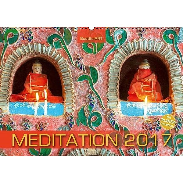 MEDITATION mit Terminplaner (Wandkalender 2017 DIN A2 quer), BuddhaART