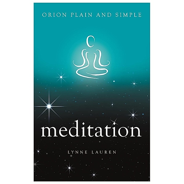 Meditation, Orion Plain and Simple / Plain and Simple, Lynne Lauren