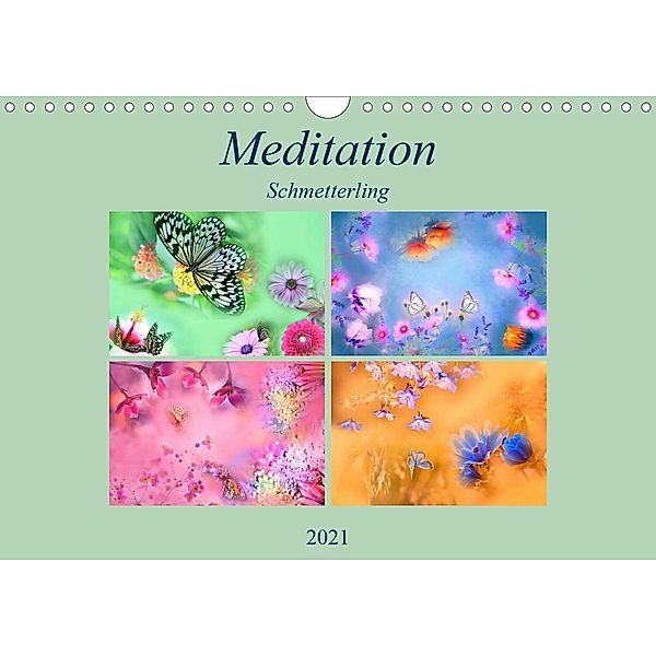 Meditation-Schmetterling (Wandkalender 2021 DIN A4 quer), Monika Altenburger