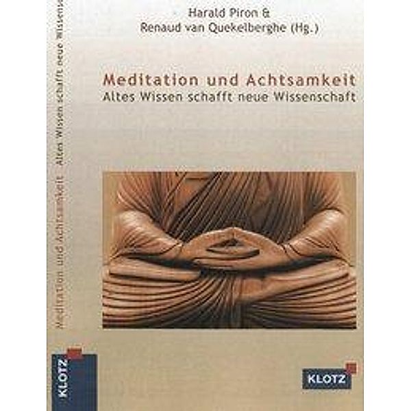 Meditation und Achtsamkeit, Renaud van Quekelberghe