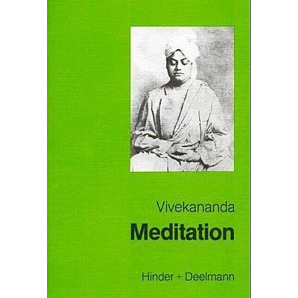 Meditation und ihre Methoden, Swami Vivekananda