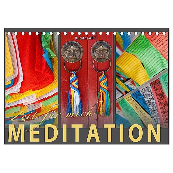 MEDITATION Zeit für mich (Tischkalender 2024 DIN A5 quer), CALVENDO Monatskalender, BuddhaART