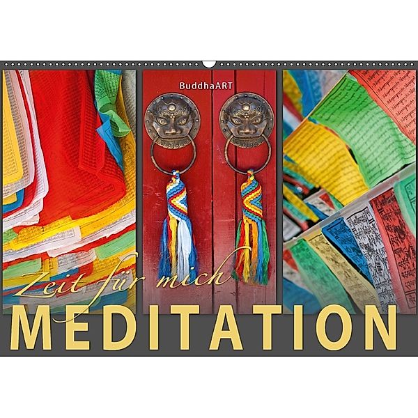 MEDITATION Zeit für mich (Wandkalender 2018 DIN A2 quer), BuddhaART