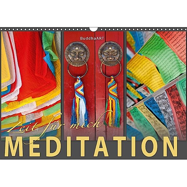 MEDITATION Zeit für mich (Wandkalender 2018 DIN A3 quer), BuddhaART