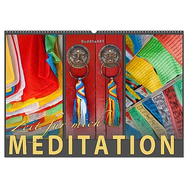MEDITATION Zeit für mich (Wandkalender 2024 DIN A2 quer), CALVENDO Monatskalender, BuddhaART