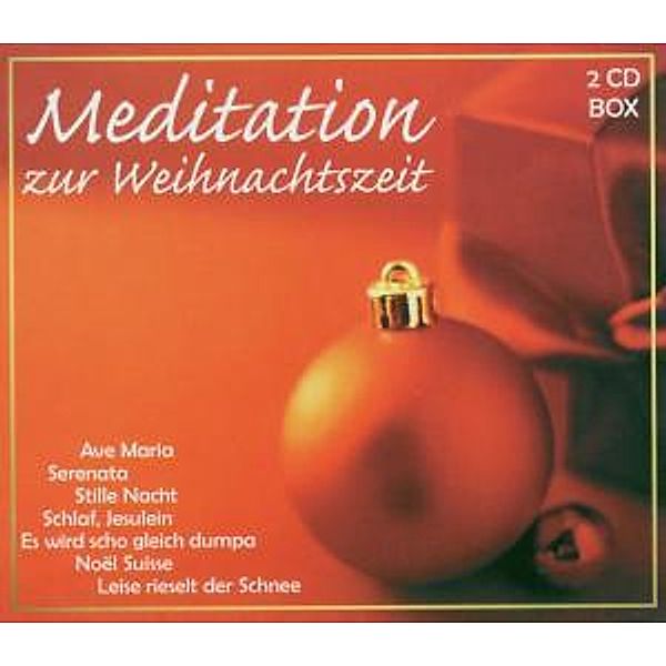 Meditation Zur Weihnachtszeit, Diverse Interpreten