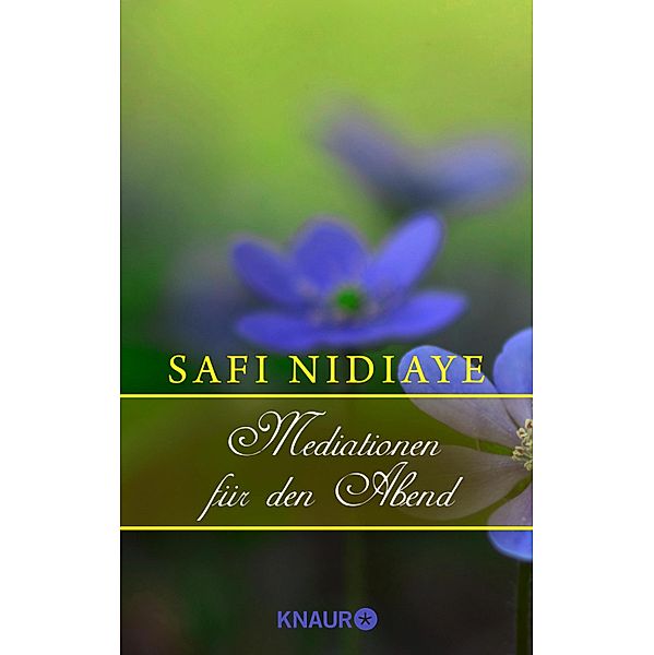 Meditationen für den Abend, Safi Nidiaye